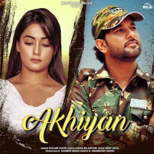 Akhiyan Gulam Jugni mp3 song free download, Akhiyan Gulam Jugni full album