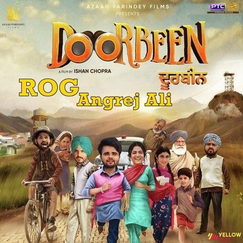 Rog (Doorbeen) Angrej Ali mp3 song free download, Rog (Doorbeen) Angrej Ali full album