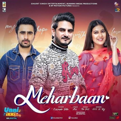 Meharbaan (Unni Ikki) Kulwinder Billa mp3 song free download, Meharbaan (Unni Ikki) Kulwinder Billa full album