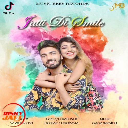 Jatti Di Smile Saviour Dsb mp3 song free download, Jatti Di Smile Saviour Dsb full album