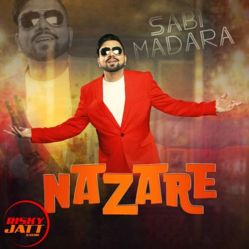 Nazare Sabi Madara mp3 song free download, Nazare Sabi Madara full album