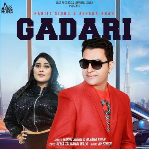 Gadari Harjit Sidhu, Afsana Khan mp3 song free download, Gadari Harjit Sidhu, Afsana Khan full album