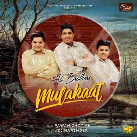 Mulakaat Ali Bros mp3 song free download, Mulakaat Ali Bros full album