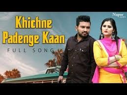 Khichne Padenge Kaan Masoom Sharma mp3 song free download, Khichne Padenge Kaan Masoom Sharma full album