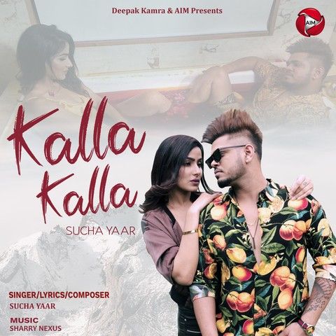 Kalla Kalla Sucha Yaar mp3 song free download, Kalla Kalla Sucha Yaar full album