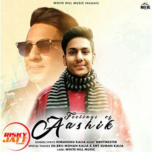 Feelings Of Aashik Himanshu Kalia mp3 song free download, Feelings Of Aashik Himanshu Kalia full album