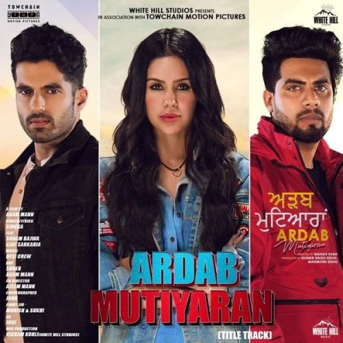 Ardab Mutiyaran Title Track Singga mp3 song free download, Ardab Mutiyaran Title Track Singga full album