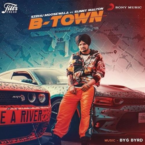 B Town (Original) Sidhu Moose Wala, Sunny Malton mp3 song free download, B Town Sidhu Moose Wala, Sunny Malton full album