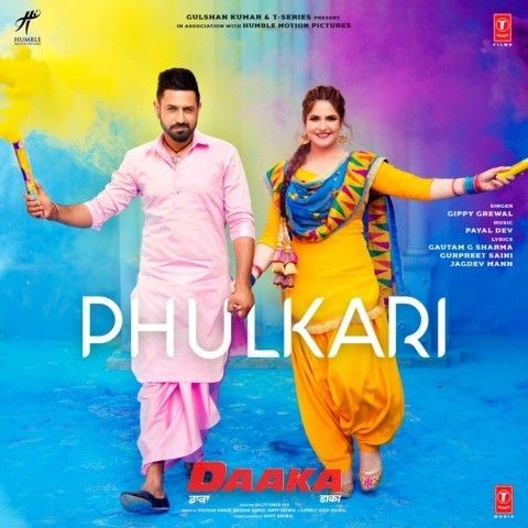 Phulkari (Daaka) Gippy Grewal mp3 song free download, Phulkari (Daaka) Gippy Grewal full album