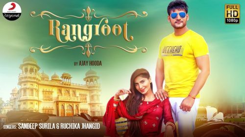 Rangroot Ajay Hooda mp3 song free download, Rangroot Ajay Hooda full album