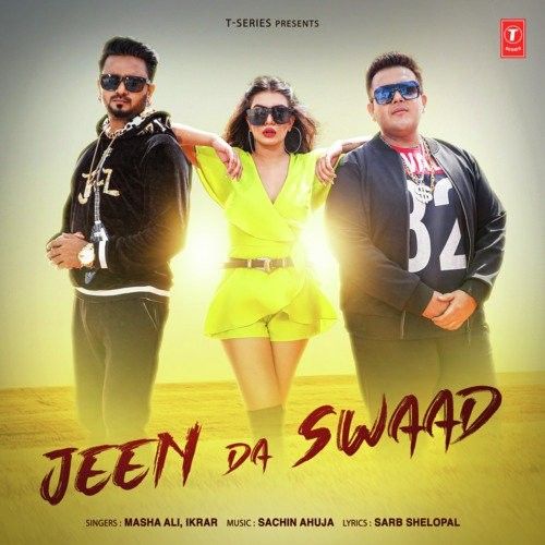 Jeen Da Swaad Masha Ali, Ikrar mp3 song free download, Jeen Da Swaad Masha Ali, Ikrar full album