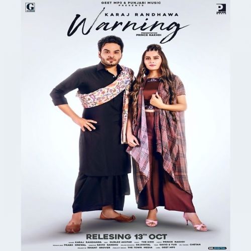 Warning Karaj Randhawa, Gurlez Akhtar mp3 song free download, Warning Karaj Randhawa, Gurlez Akhtar full album