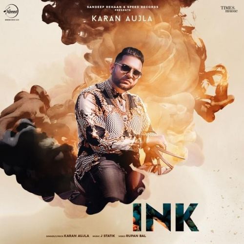 Ink Karan Aujla mp3 song free download, Ink Karan Aujla full album