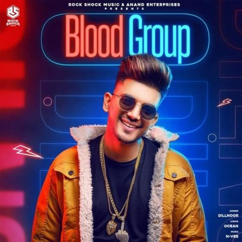 Blood Group Dilnoor mp3 song free download, Blood Group Dilnoor full album