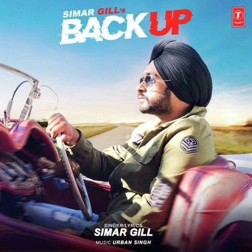 Backup Simar Gill mp3 song free download, Backup Simar Gill full album