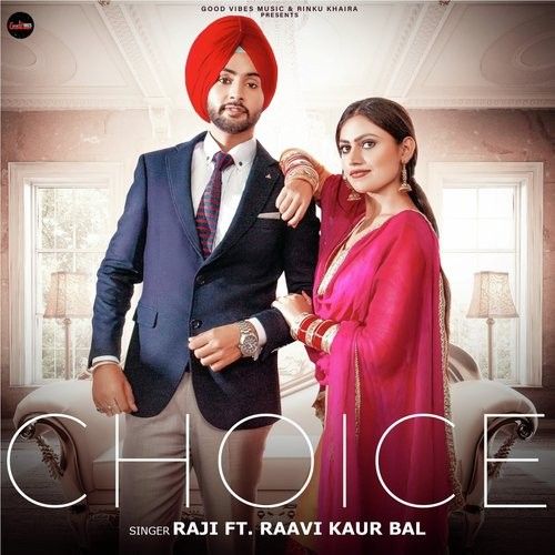 Choice Raji mp3 song free download, Choice Raji full album