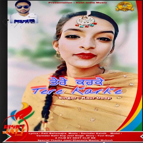 Tere Karke Kaur Deep mp3 song free download, Tere Karke Kaur Deep full album