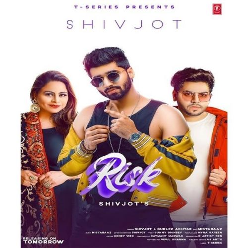 Risk Shivjot, Gurlez Akhtar mp3 song free download, Risk Shivjot, Gurlez Akhtar full album
