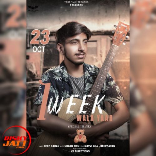 Ik Week Wala Yaar Deep Karan mp3 song free download, Ik Week Wala Yaar Deep Karan full album