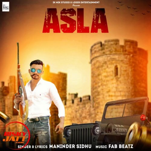 Asla Maninder Sidhu mp3 song free download, Asla Maninder Sidhu full album