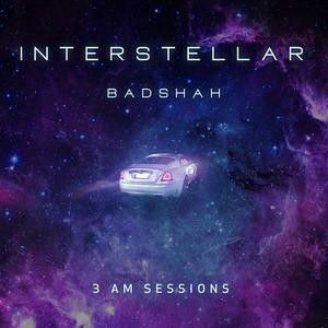 Interstellar Badshah mp3 song free download, Interstellar Badshah full album