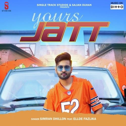 Yours Jatt Simran Dhillon mp3 song free download, Yours Jatt Simran Dhillon full album