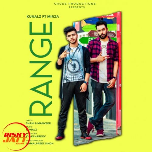 Range Kunalz, Mirza mp3 song free download, Range Kunalz, Mirza full album