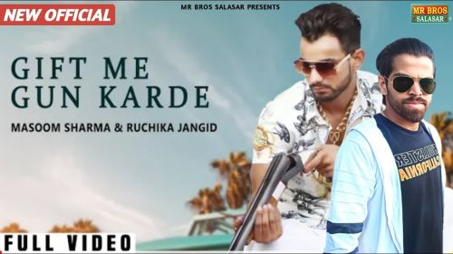 Jaatni Ne Gift Me Gun Karde Masoom Sharma, Ruchika Jangid mp3 song free download, Jaatni Ne Gift Me Gun Karde Masoom Sharma, Ruchika Jangid full album