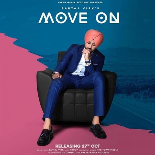 Move On Sartaj Virk mp3 song free download, Move On Sartaj Virk full album