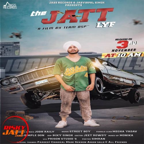 The Jatt Lyf Jodh Raily mp3 song free download, The Jatt Lyf Jodh Raily full album