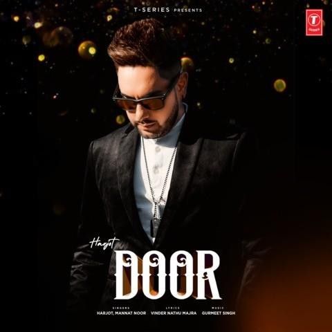 Door Harjot, Mannat Noor mp3 song free download, Door Harjot, Mannat Noor full album