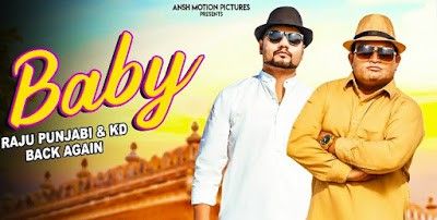 Baby Kd, Raju Punjabi mp3 song free download, Baby Kd, Raju Punjabi full album