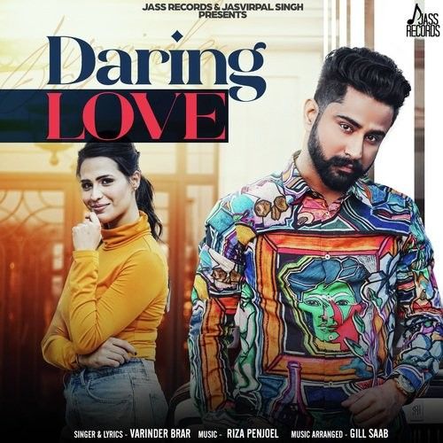 Daring Love Varinder Brar mp3 song free download, Daring Love Varinder Brar full album