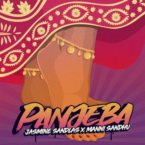 Panjeba Jasmine Sandlas mp3 song free download, Panjeba Jasmine Sandlas full album