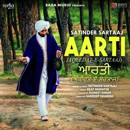 Aarti (Aqeedat E Sartaaj) Satinder Sartaaj mp3 song free download, Aarti (Aqeedat E Sartaaj) Satinder Sartaaj full album