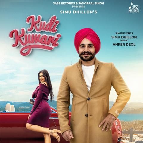 Kudi Kuwari Simu Dhillon mp3 song free download, Kudi Kuwari Simu Dhillon full album