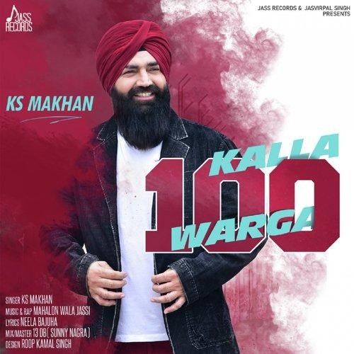 Kalla 100 Warga Ks Makhan mp3 song free download, Kalla 100 Warga Ks Makhan full album