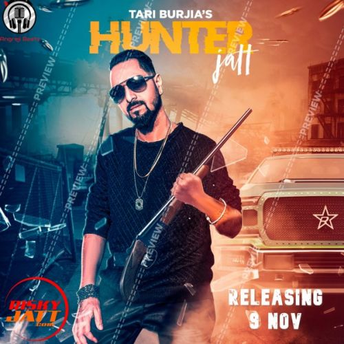 Hunter Jatt Tari Burjia mp3 song free download, Hunter Jatt Tari Burjia full album