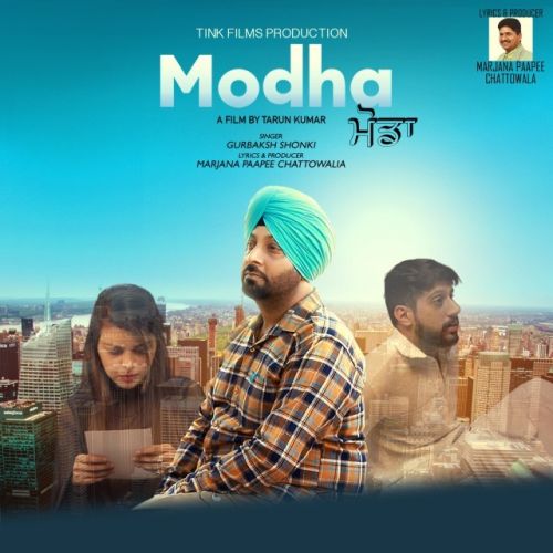 Modha Gurbaksh Shonki mp3 song free download, Modha Gurbaksh Shonki full album