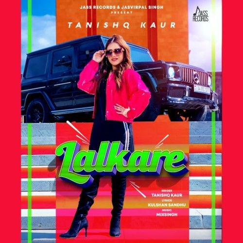 Lalkare Tanishq Kaur mp3 song free download, Lalkare Tanishq Kaur full album