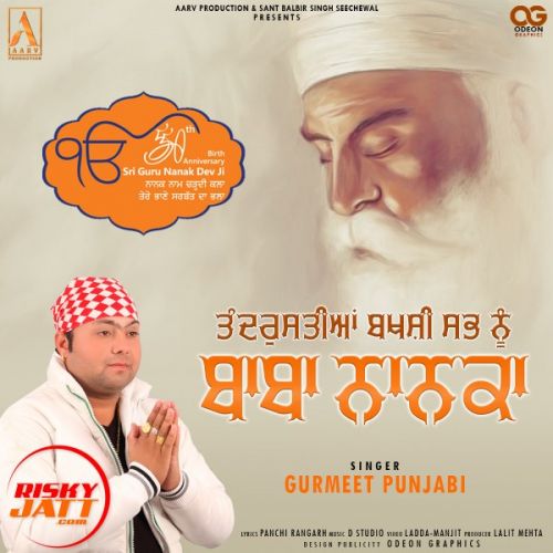 Baba Nanaka Gurmeet Punjabi mp3 song free download, Baba Nanaka Gurmeet Punjabi full album