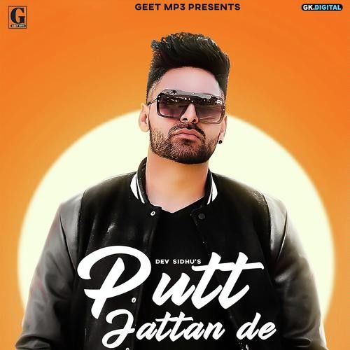 Putt Jattan De Dev Sidhu mp3 song free download, Putt Jattan De Dev Sidhu full album