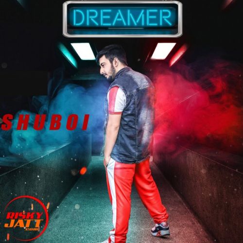 Dreamer Shuboi mp3 song free download, Dreamer Shuboi full album