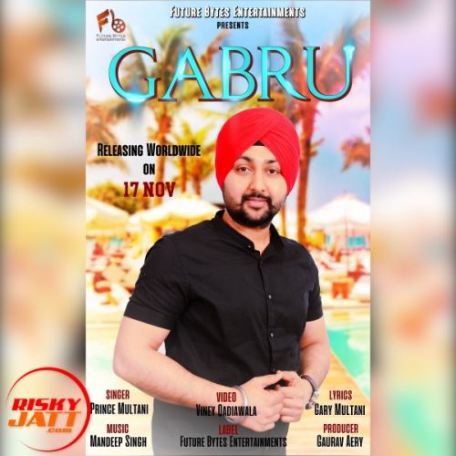 Gabru Prince Multani mp3 song free download, Gabru Prince Multani full album