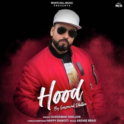 Hood Gursewak Dhillon mp3 song free download, Hood Gursewak Dhillon full album