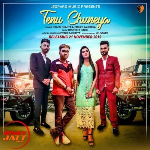 Tenu Chuneya Prabh Shaota, Prince Lahoriya mp3 song free download, Tenu Chuneya Prabh Shaota, Prince Lahoriya full album