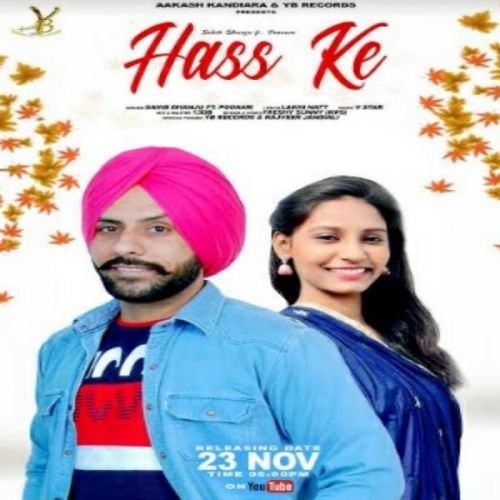 Hass Ke Sahib Dhanju, Poonam mp3 song free download, Hass Ke Sahib Dhanju, Poonam full album