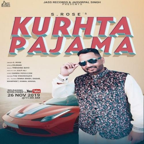 Kurhta Pajama S Rose mp3 song free download, Kurhta Pajama S Rose full album