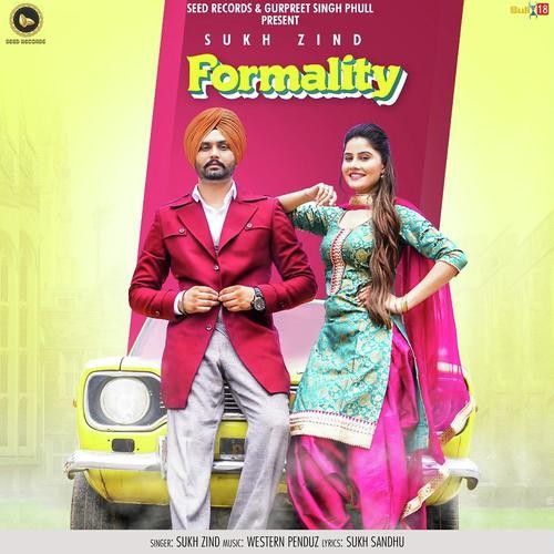 Formality Sukh Zind mp3 song free download, Formality Sukh Zind full album