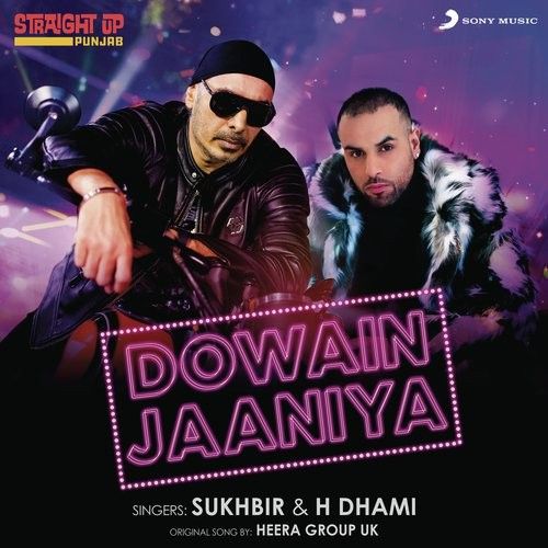 Dowain Jaaniya Sukhbir, H Dhami mp3 song free download, Dowain Jaaniya Sukhbir, H Dhami full album